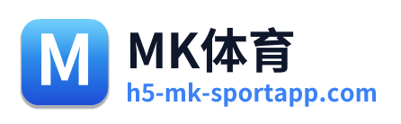 MK体育